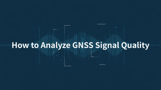 How to Analyze GNSS Signal Quality